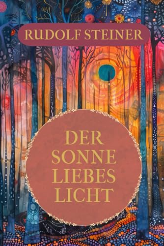 DER SONNE LIEBES LICHT von Independently published